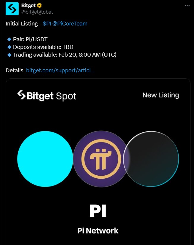 Bitget borsası da 12 Şubat 2025 tarihinde Pi listelemesini duyurmuştu